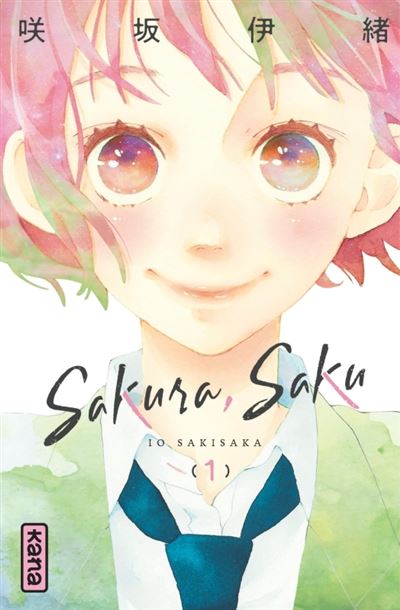 Sakura, Saku - Tome 1 : Sakura, Saku - Tome 1
