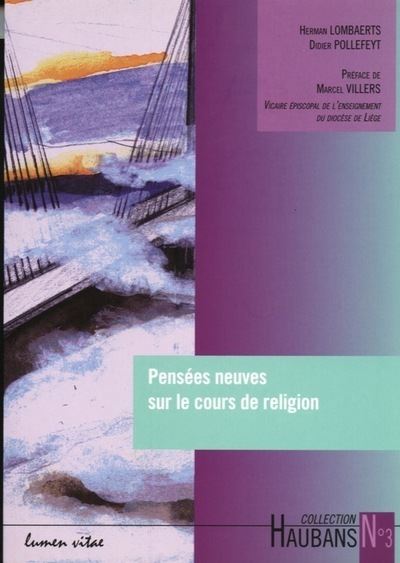 Pensées neuves sur le cours de religion - Herman Lombaerts - broché