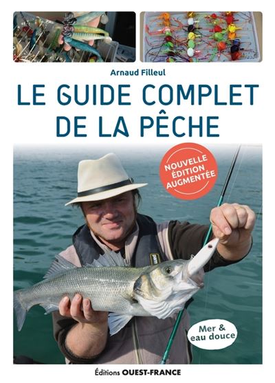 Allons à la pêche !, Manuel de l'apprenti pêcheur en eau douce et en mer