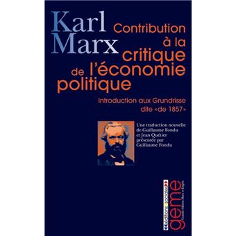 Contribution à la critique de l'économie politique