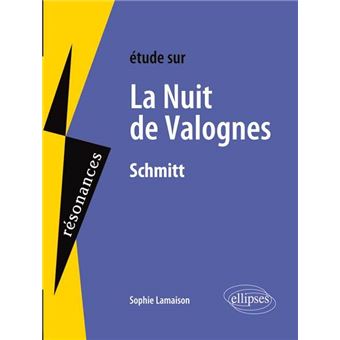 Schmitt, La Nuit de Valognes - 1