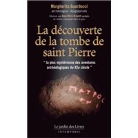 La découverte de la tombe de saint Pierre