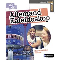 Allemand - Kaleidoskop - A2 > B1 - (Grand format) Elève - 2018