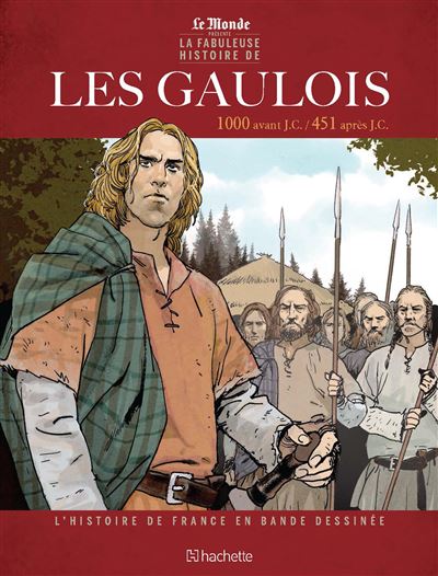 L'Histoire de France en BD - Tome 1 Les Gaulois - Collectif - Robinson Eds - cartonné - Bande dessinée