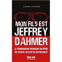 Mon fils est Jeffrey Dahmer