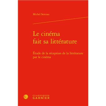 Le cinéma fait sa littérature - 1
