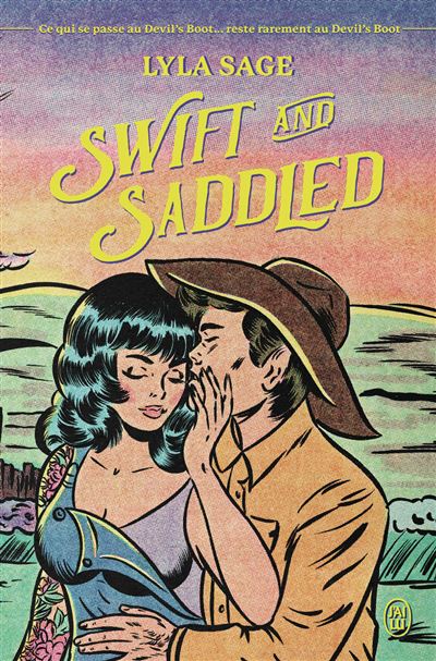 Rebel Blue Ranch, Tome 2 : Swift and Saddled - Lyla Sage (2025)