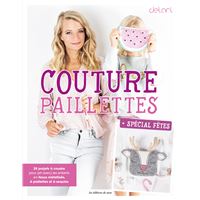 Couture paillettes - Spécial Fêtes