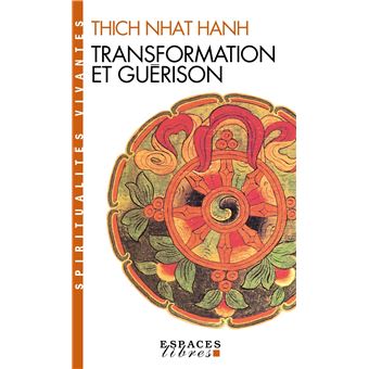Transformation et guérison (Espaces Libres - Spiritualités Vivantes) - 1