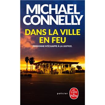 Une Enquête De Harry Bosch : Dans la ville en feu