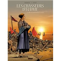 Les Chasseurs d'écume - Tome 02