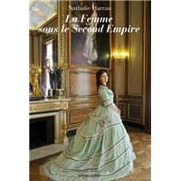 La Femme sous le Second Empire
