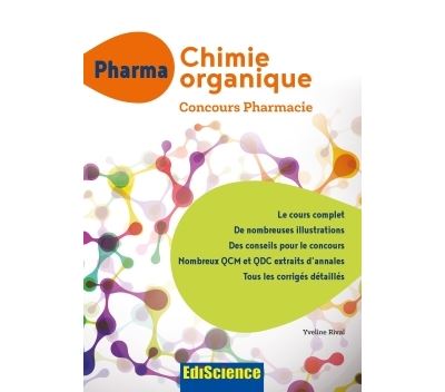 PHARMA Chimie organique - Concours Pharmacie - Cours + QCM et QCD corrigés