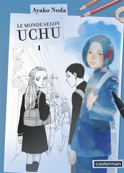 Le Monde selon Uchu - Tome 1