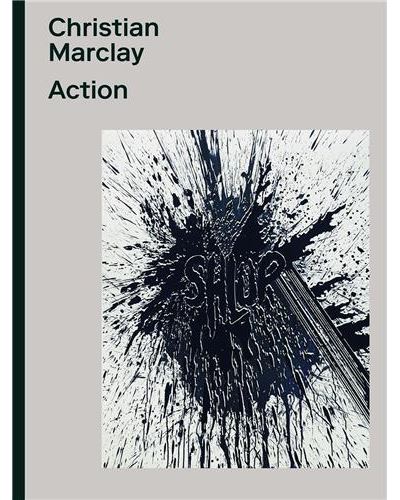 Christian Marclay Action /franCais/anglais/allemand - Madeleine Schuppli - relié
