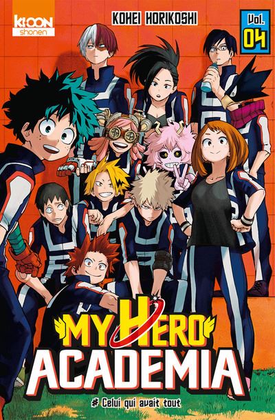 Vol.4 My Hero Academia (Celui qui avait tout)