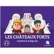 Les châteaux-forts