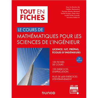 Mathématiques pour les sciences de l'ingénieur - 3e éd. - - 1
