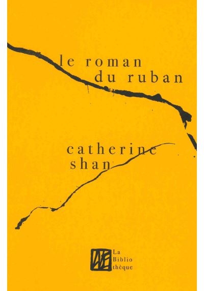 Le roman du ruban