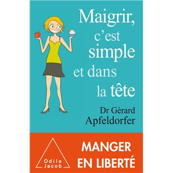 Maigrir , c'est simple et dans la tête - 1