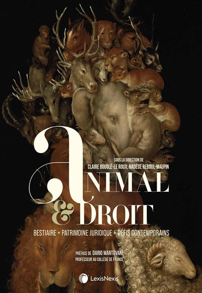 Animal & droit - Claire Bouglé-Le Roux - LexisNexis - broché - Etude