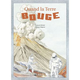 Quand la Terre bouge - 1