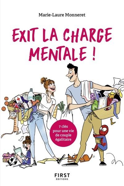 Exit la charge mentale ! - Marie-Laure Monneret (2019)