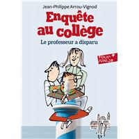 Enquête au collège (Tome 1) - Le professeur a disparu