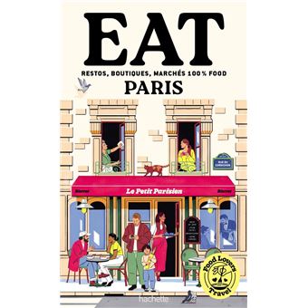 Food Lovers Travel : Eat Paris - 1