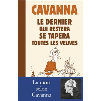 Le dernier qui restera se tapera toutes les veuves - 1