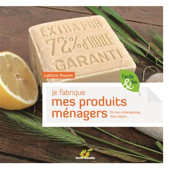 Je fabrique mes produits ménagers - 1