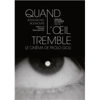 Quand l'œil tremble