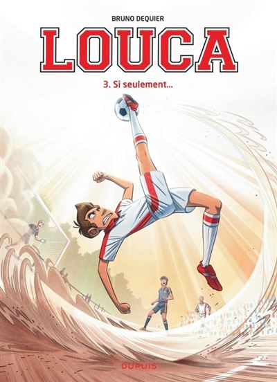 Louca - tome 3  - Si seulement...