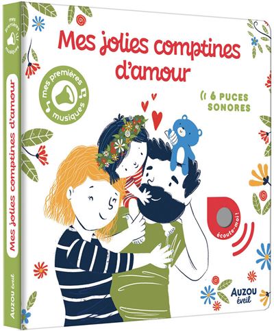 Mes premiers sonores - mes jolies comptines d'amour