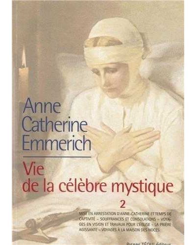 Vie d'Anne-Catherine Emmerich - Tome 2, 1819-1824