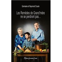 Les remedes de grand'mere ne se perdront pas...