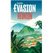 Réunion Guide Évasion