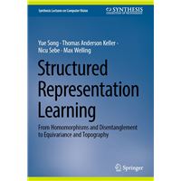 Structured Representation Learning