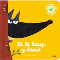 Le Loup -  : Si le loup y était