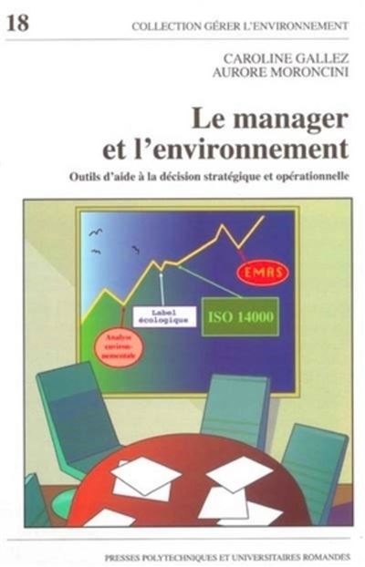 Le manager et l'environnement - Caroline Gallez - broché