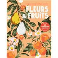 Fleurs et fruits - Coloriages Mystères