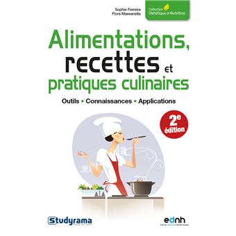 Alimentation, recettes et pratiques culinaires - 1