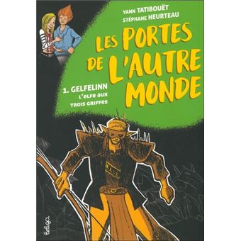 Les Portes De L'autre Monde - Les Portes De L'autre Monde, T1 - 1