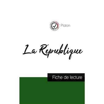 La République de Platon (fiche de lecture et analyse complète de l'oeuvre) - 1