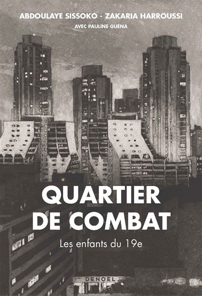 Quartier de combat
Les enfants du 19e