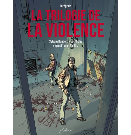 La Trilogie de la violence - Intégrale