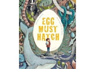 Egg must hatch