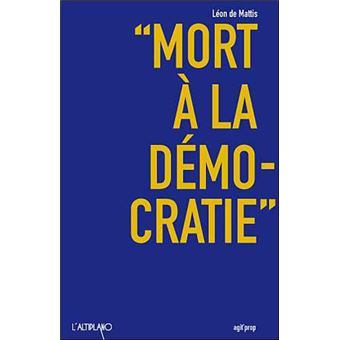 Mort à la démocratie - 1