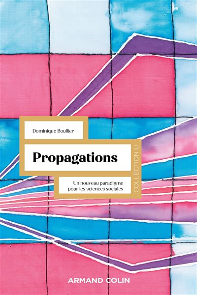 Propagations - Dominique Boullier - broché