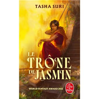 Le Trône de jasmin (Les Royaumes ardents, Tome 1)